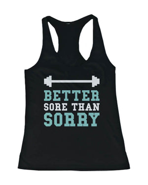 sore than sorry