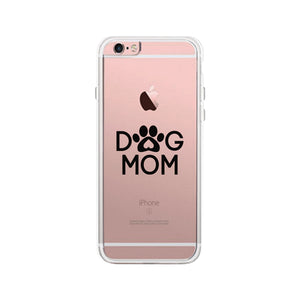 Dog Mom Clear Phone Case Cute Graphic Phone Cover For Dog Lovers - 365INLOVE