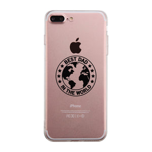 World Best Dad Clear Phone Case - 365INLOVE