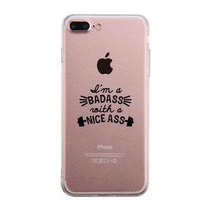 Bad Nice Ass Clear Case Cute Workout Gift Phone Case Cute Gym Gifts