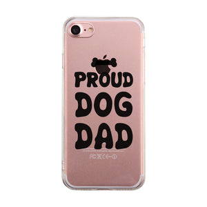 Proud Dog Dad Clear Case