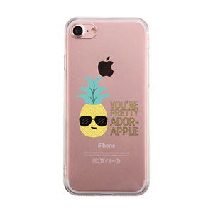 You're Ador-Apple & Looking Pine Matching Clear Phone Case