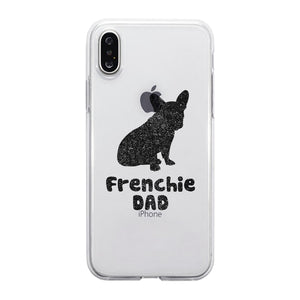 French Bulldog Dad Clear Case Adorable Fun Father's Day Celebration