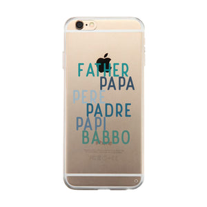 Dad Different Languages Clear Case Sentimental Caring Father's Day