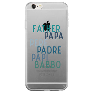 Dad Different Languages Clear Case Sentimental Caring Father's Day