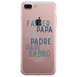 Dad Different Languages Clear Case Sentimental Caring Father's Day