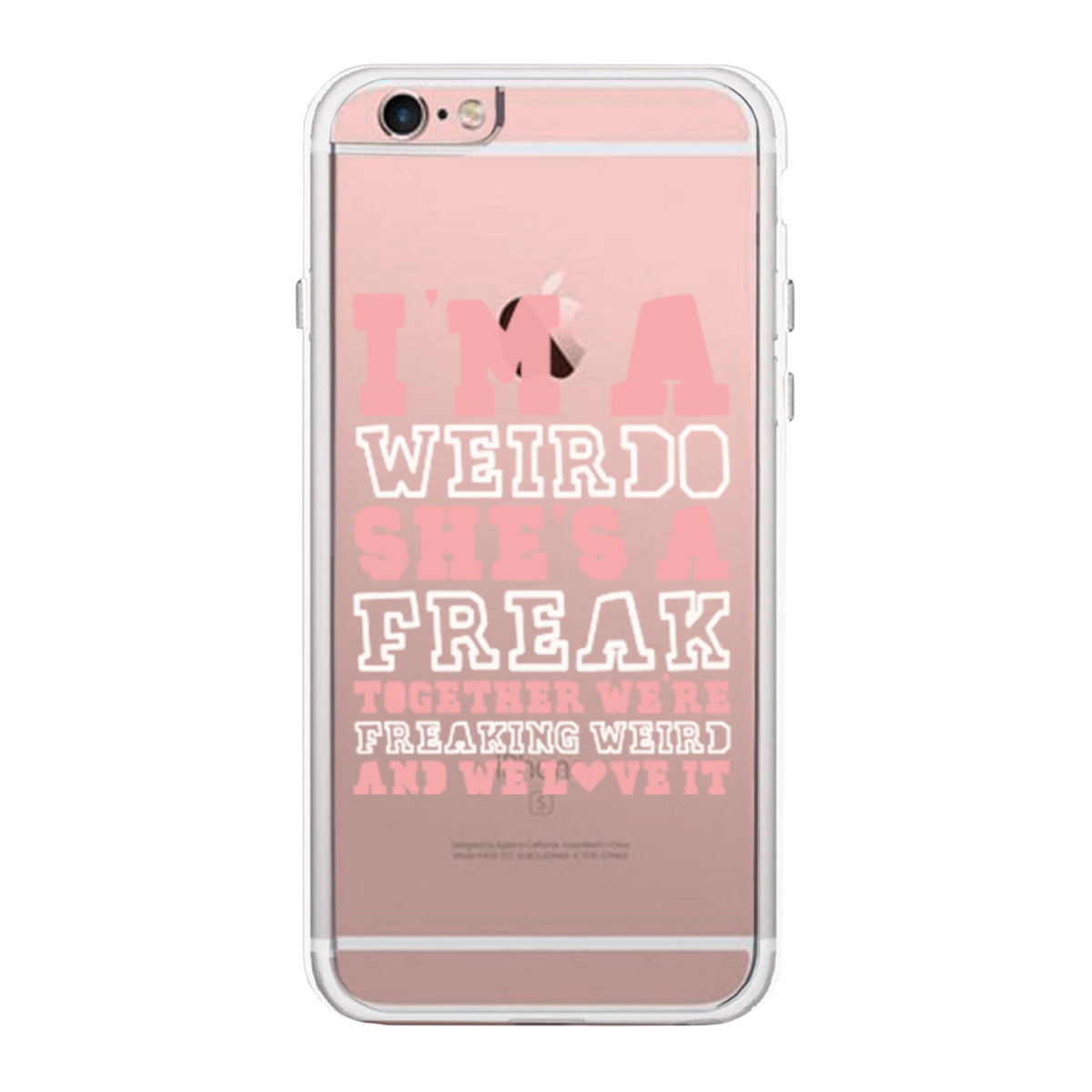 I Am A Weirdo BFF Phone Case Cute Clear Phonecase - 365 IN LOVE I Am A Weirdo BFF Phone Case Cute Clear Phonecase - 365 IN LOVE