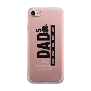 Dad Number Of Children Custom Personalized Clear Phone Case