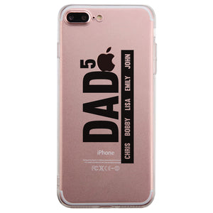 Dad Number Of Children Custom Personalized Clear Phone Case