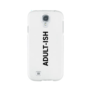 Adult-ish White Funny Quote Cute Phone Cases For Apple, Samsung Galaxy, LG, HTC - 365INLOVE