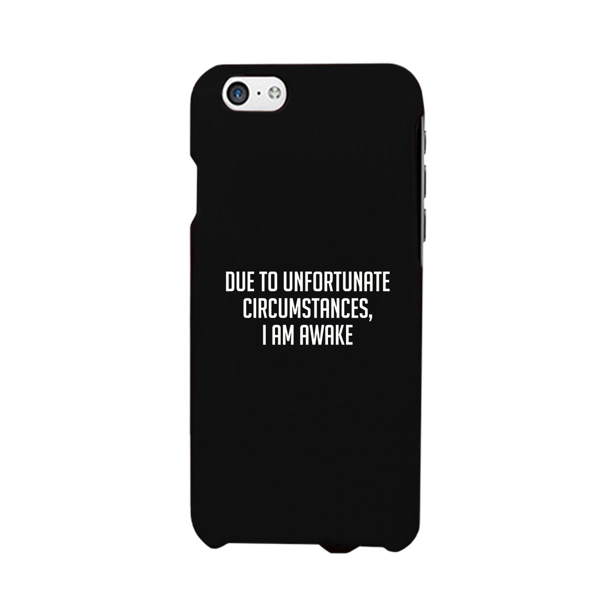 I'm Awake Black Ultra Slim Cute Phone Cases For Apple, Samsung Galaxy, - 365 IN LOVE I'm Awake Black Ultra Slim Cute Phone Cases For Apple, Samsung Galaxy, - 365 IN LOVE