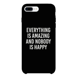 Nobody Happy Black Slim Fit Cute Phone Cases For Apple, Samsung Galaxy, LG, HTC - 365INLOVE