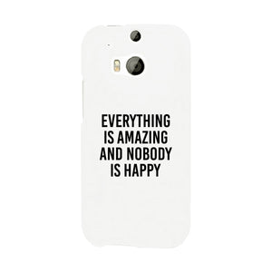 Nobody Happy White Slim Fit Cute Phone Cases For Apple, Samsung Galaxy, LG, HTC - 365INLOVE