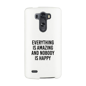 Nobody Happy White Slim Fit Cute Phone Cases For Apple, Samsung Galaxy, LG, HTC - 365INLOVE