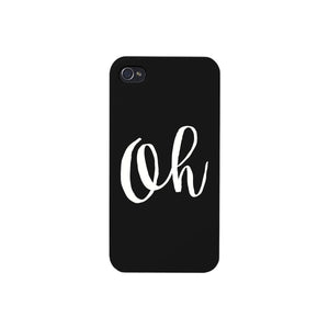 Oh Black Ultra Slim Cute Design Phone Cases For Apple, Samsung Galaxy, LG, HTC - 365INLOVE