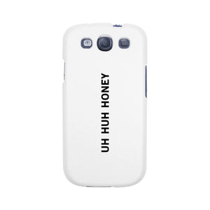 Uh Huh Honey White Phone Case - 365INLOVE