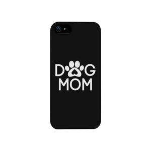 Dog Mom Black Phone Case Cute Graphic Rubber Coat For Dog Lovers - 365INLOVE