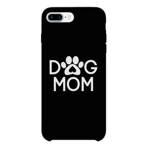 Dog Mom Black Phone Case Cute Graphic Rubber Coat For Dog Lovers - 365INLOVE