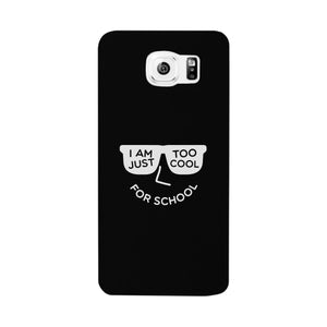 Too Cool For School Black Phone Case