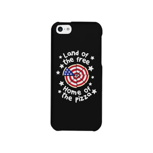 Land Of The Free Home Of The Pizza Black Phone Case - 365INLOVE