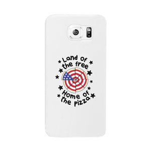 Land Of The Free Home Of The Pizza White Phone Case