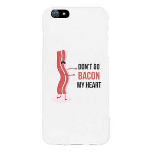 Bacon My Heart-LEFT Phone Case Funny Couple Matching Phone Covers