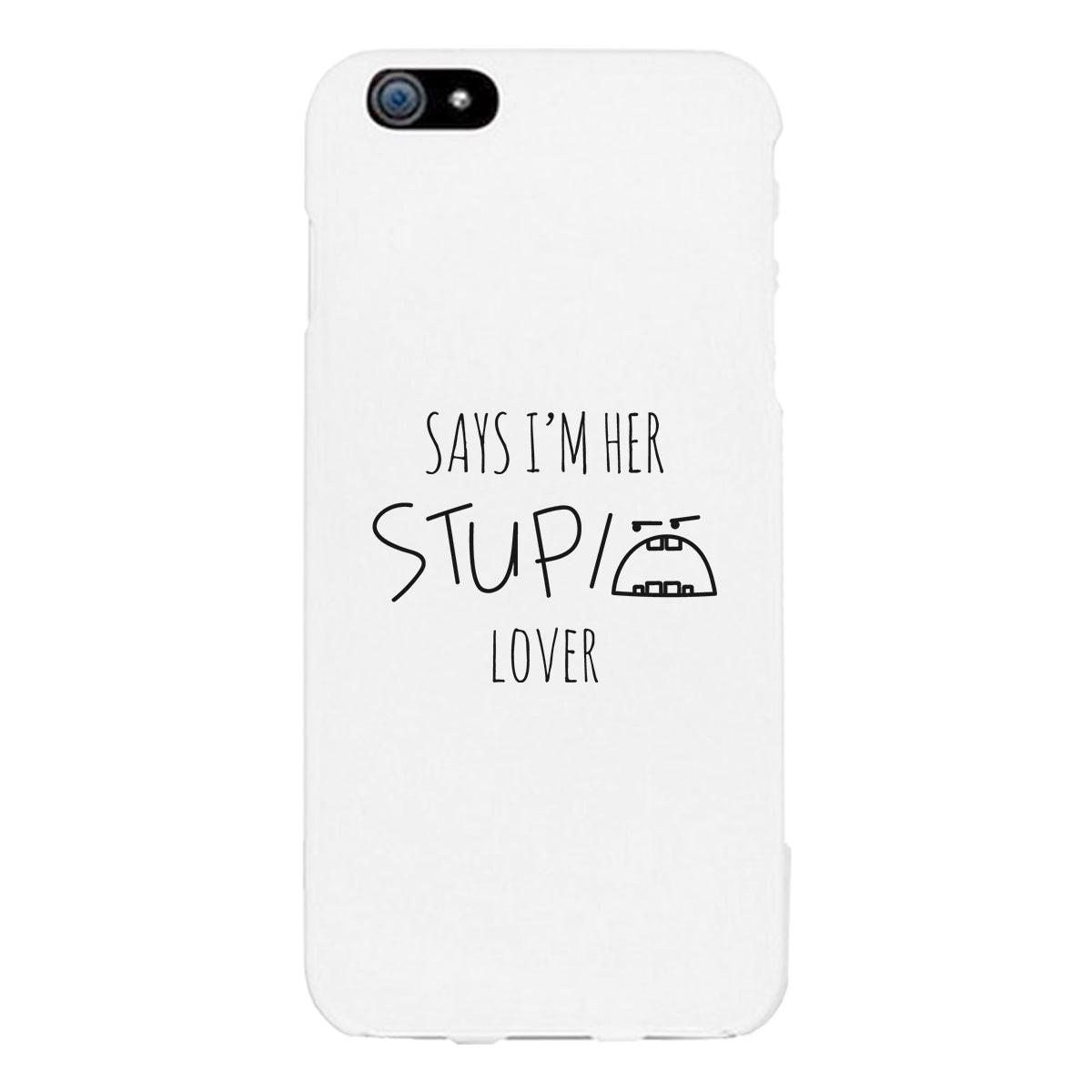 Her Stupid Lover-Left White Phone Case - 365 IN LOVE Her Stupid Lover-Left White Phone Case - 365 IN LOVE