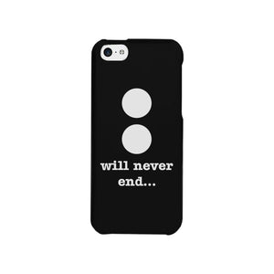 Will Never End-Right Black Phone Case