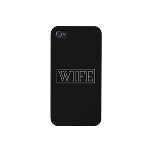 Wife-Right Black Phone Case