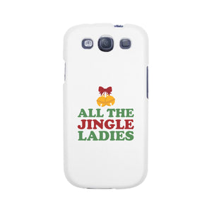 All The Jingle Ladies White Phone Case