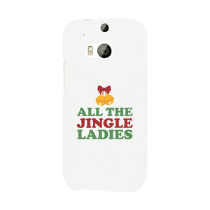 All The Jingle Ladies White Phone Case