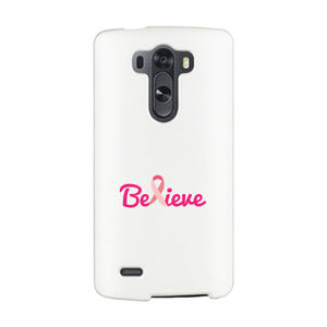 Believe Breast Cancer Awareness White Phone Case