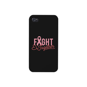 Fight Together Breast Cancer Awareness Black Phone Case