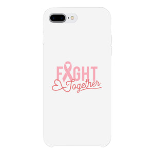 Fight Together Breast Cancer Awareness White Phone Case