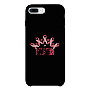 Won The Battle Queen Breast Cancer Awareness Black Phone Case