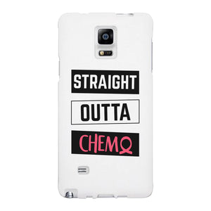 Straight Outta Chemo Breast Cancer White Phone Case