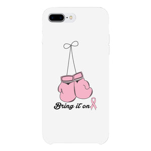 Bring It On Breast Cancer Awareness Boxing White Phone Case