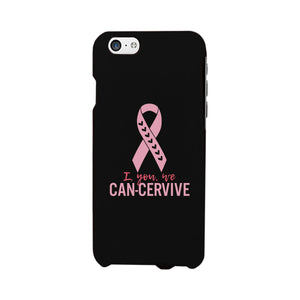 I You We Can-Cervive Breast Cancer Black Phone Case