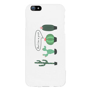 Don't Be a Prick Phone Case Gift For Best Friends Protective Cover