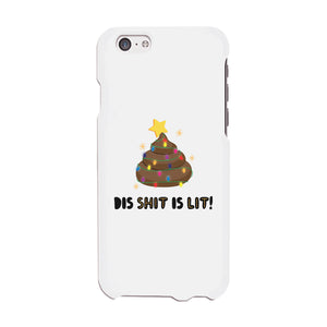 Dis Shit Is Lit Poop Phone Case