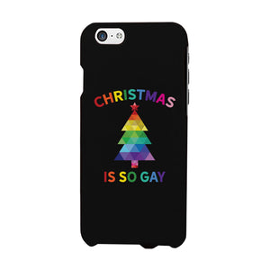 Christmas So Gay Phone Case