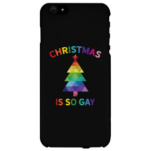 Christmas So Gay Phone Case