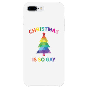 Christmas So Gay Phone Case