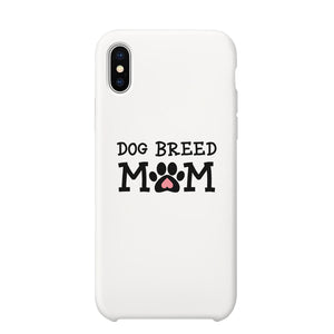 Dog Breed Custom Personalized Phone Case Unique Mothers Day Gifts