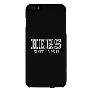 Hers Since Custom-Left Black Phone Case