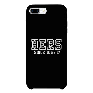 Hers Since Custom-Left Black Phone Case