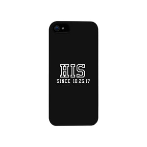 His Since Custom-Right Black Phone Case