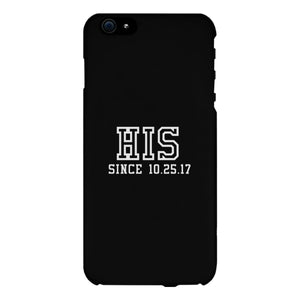 His Since Custom-Right Black Phone Case