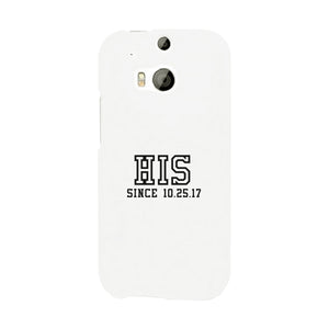 His Since Custom-Right White Phone Case