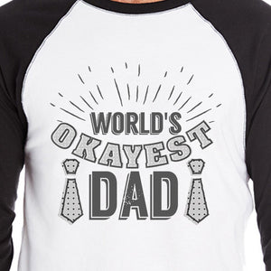 World's Okayest Dad Mens Raglan Baseball Tee Witty Gifts For Dad - 365INLOVE